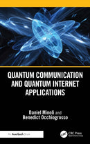 Quantum Communication and Quantum Internet Applications-9781032779669