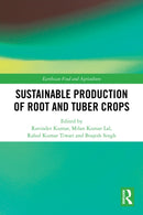 Sustainable Production of Root and Tuber Crops