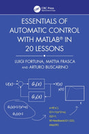 Essentials of Automatic Control with MATLAB in 20 Lessons-9781032783086