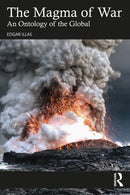 The Magma of War : An Ontology of the Global-9781032784229