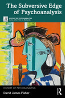 The Subversive Edge of Psychoanalysis-9781032785493