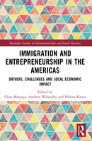 Immigration and Entrepreneurship in the Americas