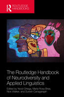 The Routledge Handbook of Neurodiversity and Applied Linguistics
