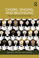 Choirs, Singing, and Belonging