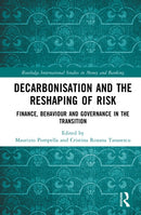 Decarbonisation and the Reshaping of Risk