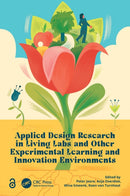 Applied Design Research in Living Labs and Other Experimental Learning and Innovation Environments-9781032792507