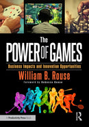 The Power of Games : Business Impacts and Innovation Opportunities-9781032794280