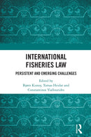 International Fisheries Law : Persistent and Emerging Challenges-9781032794457