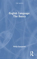 English Language: The Basics-9781032795508