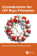 Cyclodextrins for UV Rays Filtration-9781032795669