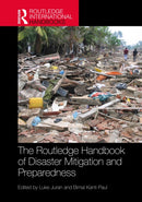 The Routledge Handbook of Disaster Mitigation and Preparedness