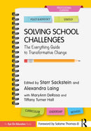 Solving School Challenges : The Everything Guide to Transformative Change-9781032798073