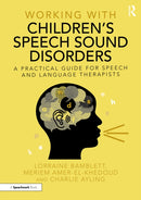 Working with Children’s Speech Sound Disorders