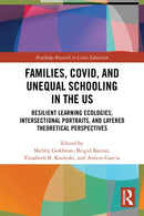 Families, COVID, and Unequal Schooling in the US