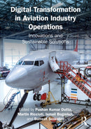 Digital Transformation in Aviation Industry Operations : Innovations and Sustainable Solutions-9781032799568