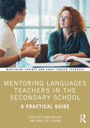 Mentoring Languages Teachers in the Secondary School : A Practical Guide-9781032801032