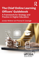 The Chief Online Learning Officers' Guidebook : A Framework for Strategy and Practice in Higher Education-9781032801438
