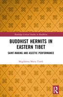 Buddhist Hermits in Eastern Tibet