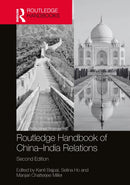 Routledge Handbook of China-India Relations-9781032803654
