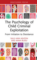 The Psychology of Child Criminal Exploitation