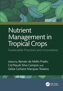 Nutrient Management in Tropical Crops