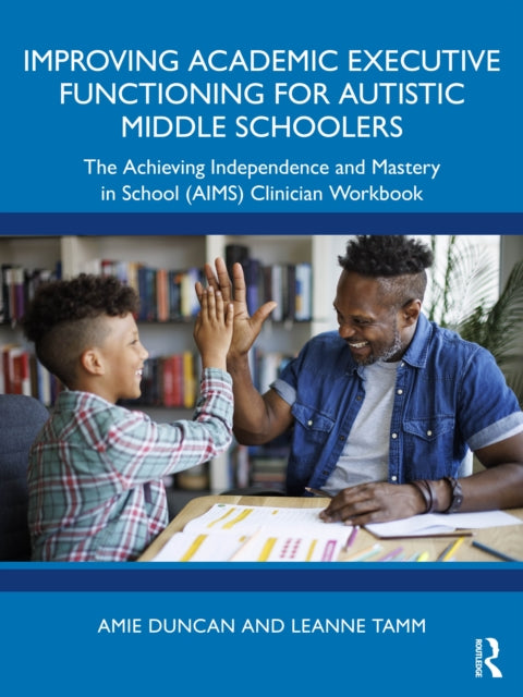 Improving Academic Executive Functioning for Autistic Middle Schoolers