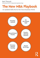 The New MBA Playbook : An Updated Skills Mix for the Future Business World-9781032805559