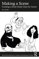 Making a Scene : Creating a Scene Study Class for Actors-9781032811840