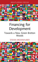 Financing for Development : Towards a New, Green Bretton Woods-9781032814612