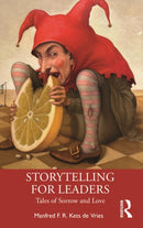 Storytelling for Leaders : Tales of Sorrow and Love-9781032815619
