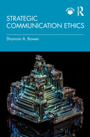 Strategic Communication Ethics