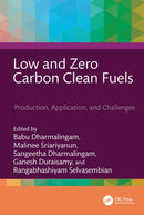 Low and Zero Carbon Clean Fuels : Production, Applications, and Challenges-9781032818863