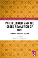 Philhellenism and the Greek Revolution of 1821