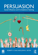 Persuasion : Social Influence and Compliance Gaining-9781032819716