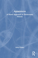 Apparences : A Novel Approach to Elementary French-9781032821108