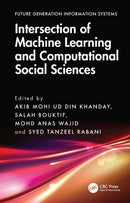 Intersection of Machine Learning and Computational Social Sciences-9781032821177