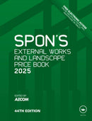Spon's External Works and Landscape Price Book 2025-9781032822822