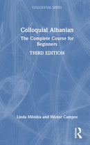 Colloquial Albanian : The Complete Course for Beginners-9781032823959