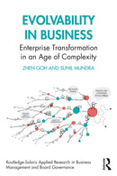 Evolvability in Business : Enterprise Transformation in an Age of Complexity-9781032826172