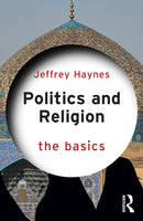 Politics and Religion: The Basics-9781032826882