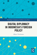 Digital Diplomacy in Indonesia’s Foreign Policy
