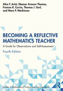 Becoming a Reflective Mathematics Teacher : A Guide for Observations and Self-Assessment-9781032827803