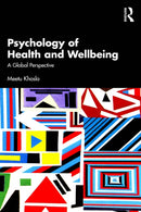 Psychology of Health and Wellbeing : A Global Perspective-9781032828350