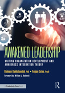 Awakened Leadership : Uniting Organization Development and Awareness Integration Theory-9781032830094