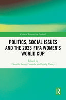 Politics, Social Issues and the 2023 FIFA Women’s World Cup
