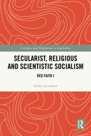 Secularist, Religious and Scientistic Socialism