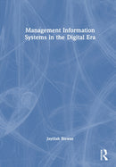 Management Information Systems in the Digital Era-9781032835211