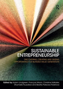Sustainable Entrepreneurship : Discovering, Creating and Seizing Opportunities for Blended Value Generation-9781032837314