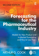 Forecasting for the Pharmaceutical Industry