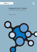 Designing for the 21st Century : Volume II: Interdisciplinary Methods and Findings-9781032838755